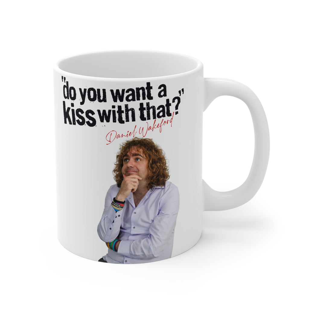 “Do you want a kiss with that?” Mug